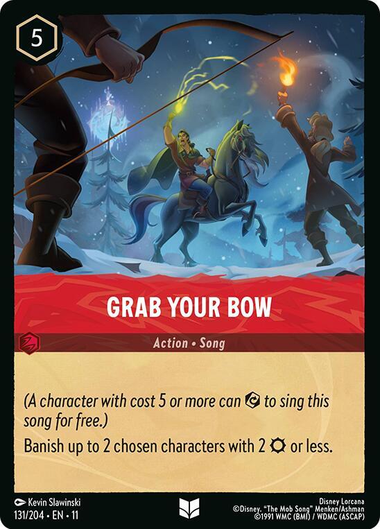 Grab Your Bow [Uncommon - 131/204]